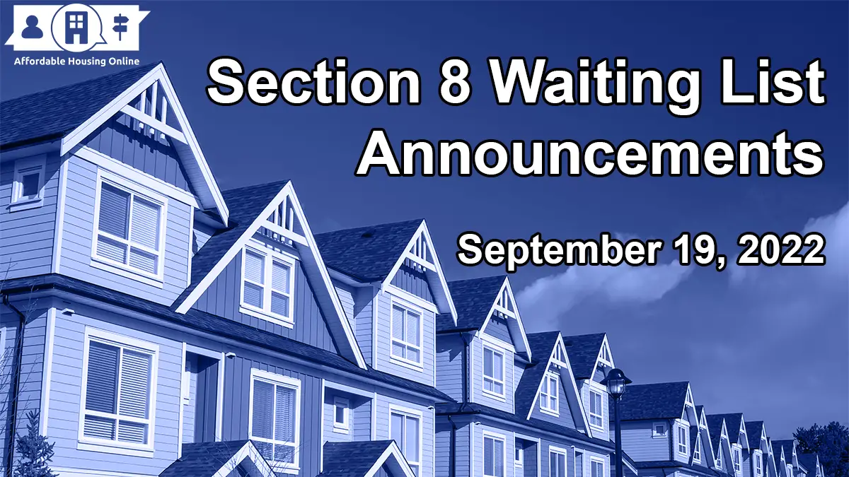 Section 8 Waiting List Announcements Sept. 19, 2022 AHO News